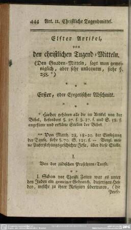 Elfter Artikel, von den christlichen Tugend-Mitteln. (Den Gnaden-Mitteln, sagt man gemeiniglich, aber sehr unbequem, siehe §.238)