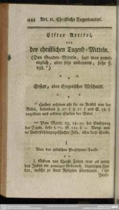 Elfter Artikel, von den christlichen Tugend-Mitteln. (Den Gnaden-Mitteln, sagt man gemeiniglich, aber sehr unbequem, siehe §.238)