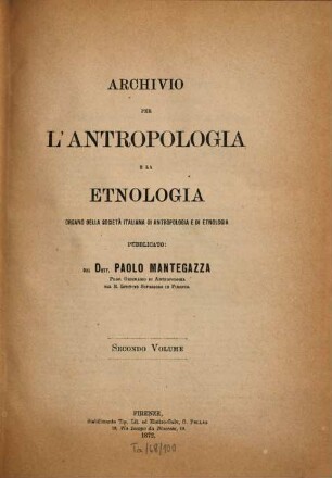 Archivio per l'antropologia e la etnologia. 2, 2. 1872