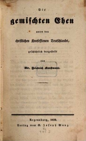 Die gemischten Ehen unter den Konfessionen Teutschlands