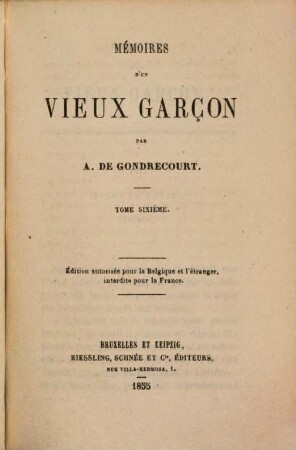 Mémoires d'un vieux garçon, 6