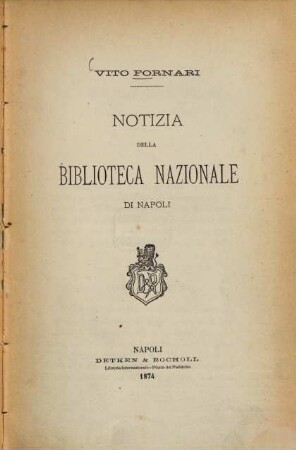 Notizia della Biblioteca Nazionale di Napoli