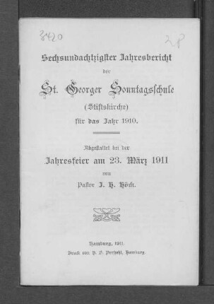 86.1910(1911): Jahres-Bericht der St. Georger Sonntagsschule (Stiftskirche) für das Jahr ...