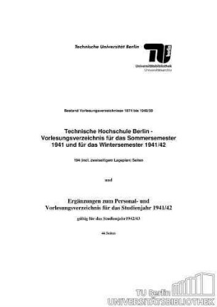 Vorlesungsverzeichnis für das Sommersemester 1941 und das Wintersemester 1941-1942. Mit Ergänzungen für das Studienjahr 1942/43 (nach S. 195).