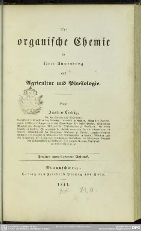 Die organische Chemie in ihrer Anwendung auf Agricultur und Physiologie