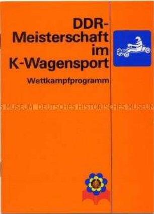 Programm der DDR-Meisterschaft im K-Wagensport im Rahmen des Nationalen Jugendfestivals