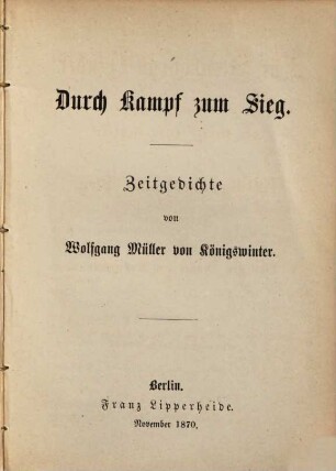 Durch Kampf zum Sieg : Zeitgedichte