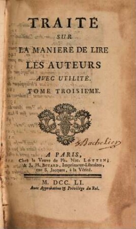 Traité Sur La Maniere De Lire Les Auteurs Avec Utilité, 3
