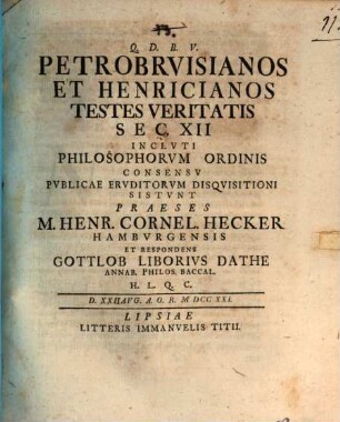 Petrobruisianos et Henricianos testes veritatis sec. XII.