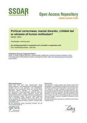 Political correctness: mental disorder, childish fad or advance of human civilization?