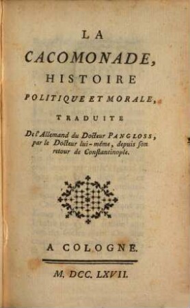 La Cacomonade : Histoire Politique Et Morale
