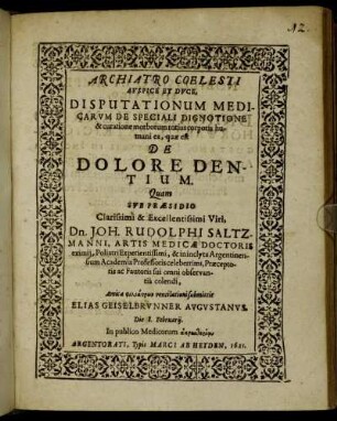 Disputationum Medicarum De Speciali Dignotione & curatione morborum totius corporis humani ea, quae est De Dolore Dentium