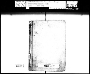 Alte Aufschrift: "Meisnisch (Copial) [Meißnisches Kopial]"