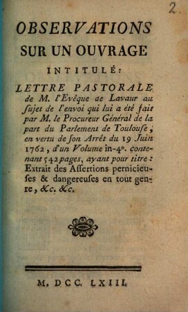 Observations sur un ouvrage intitulé Lettre Pastorale de M. l'Evêque de Lavaur ...
