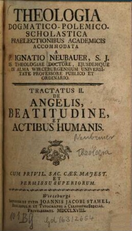 De angelis, beatitudine et actibus humanis : Tractatus II de angelis beatitudine et actibus humanis