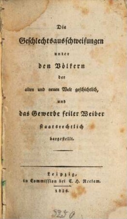 Die Geschlechtsausschweifungen unter den Völkern der alten und neuen Welt