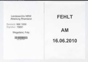Entnazifizierung Fritz Wegefahrt, geb. 20.04.1907 (Heizungsmonteur)
