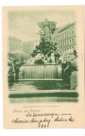 Gruss aus Stettin. Monumentalbrunnen von Prof. Manzel