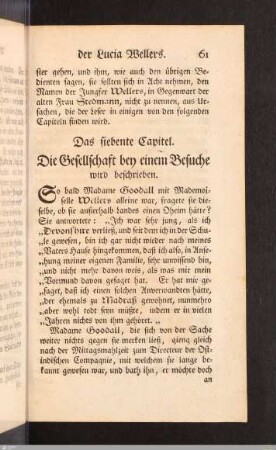 Das siebente Capitel. Die Gesellschaft bey einem Besuche wird beschrieben.