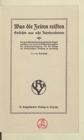 Was die Zeiten reiften : Gedichte aus acht Jahrhunderten