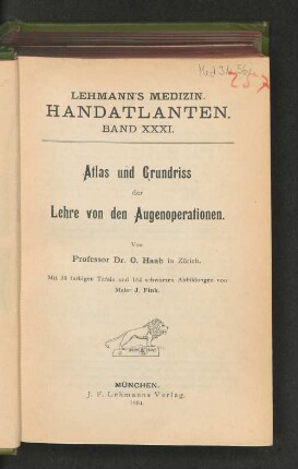 Bd. 3: Atlas und Grundriss der Lehre von den Augenoperationen
