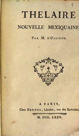 Le Décaméron français, 2,10. Thélaire : nouvelle mexiquaine