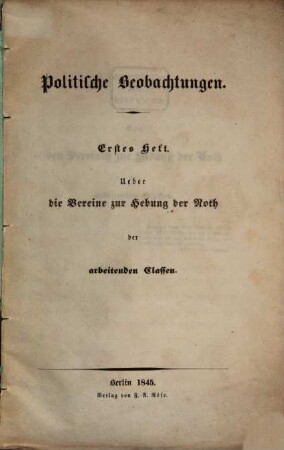Politische Beobachtungen : Zweites Heft 1845