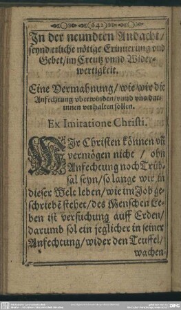 In der neundten Andacht, seynd etliche nötige Erinnerung und Gebet, im Creutz unnd Widerwertigkeit