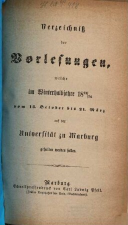 Verzeichnis der Vorlesungen. 1873/74. WH.