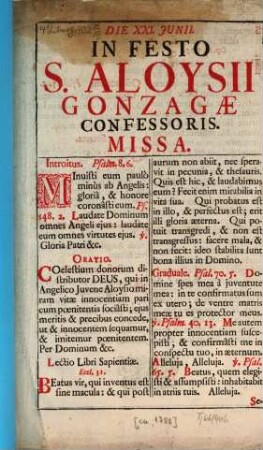 Die XXI. Junii. In Festo S. Aloysii Gonzagæ Confessoris. Missa