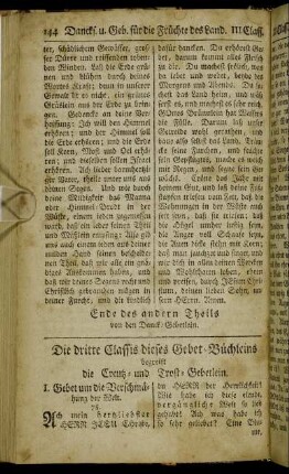 Die dritte Calssis dieses Gebet-Büchleins begreift die Creutz- und Trost-Gebetlein.