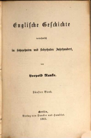 Englische Geschichte vornehmlich im sechzehnten und siebzehnten Jahrhundert, 5. Geschichte der Restauration und der Revolution in England