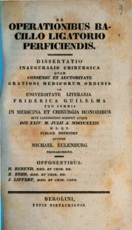 De operationibus bacillo ligatorio perficiendis : Diss. inaug. chir.