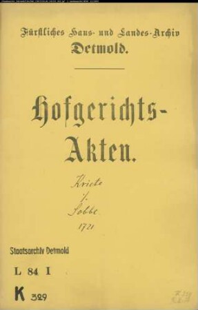 Kriete, Corveyscher Kammersekretär gegen Goldschmied Joh. Ernst Sobbe in Detmold - Herausgabe eines silbernen Bechers
