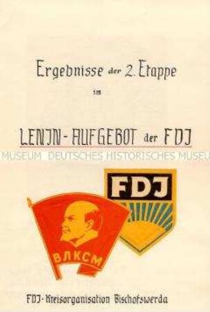 Illustrierter Rechenschaftsbericht der FDJ- Kreisorganisation Bischofswerda über ihre Ergebnisse im Lenin-Aufgebot 1970