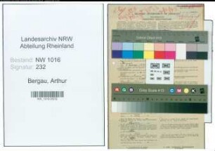Entnazifizierung Arthur Bergau , geb. 09.01.1885 (Beamter)