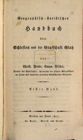 Geographisch-statistisches Handbuch über Schlesien und die Grafschaft Glatz. 1