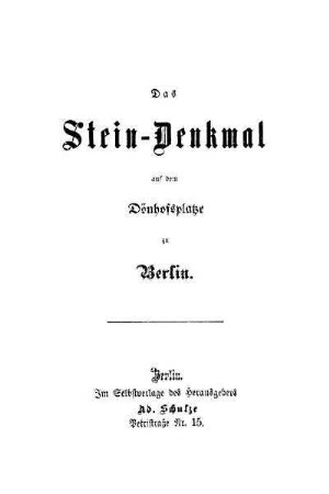 Das Stein-Denkmal auf dem Dönhofsplatze zu Berlin