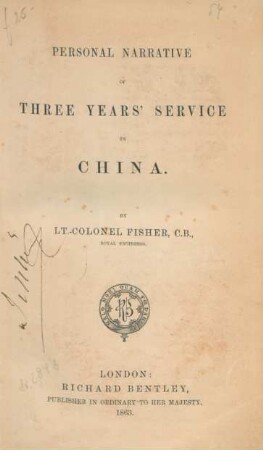 Personal Narrative of three years' service in China