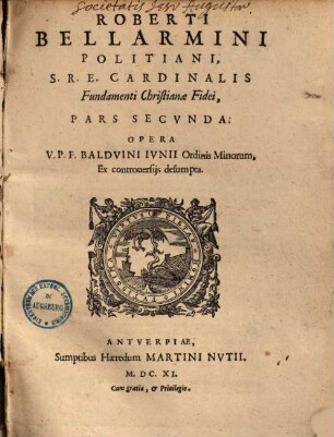 Fundamenti christianae fidei pars ..., 2