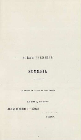 Scène première. Sommeil