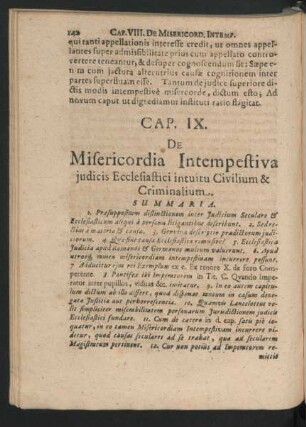 Cap. IX. De Misericordia Intempestiva iudicis Ecclesiastici intuitu Civilium & Criminalium.
