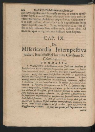 Cap. IX. De Misericordia Intempestiva iudicis Ecclesiastici intuitu Civilium & Criminalium.