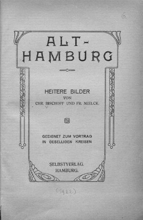 Alt-Hamburg : heitere Bilder ; geeignet zum Vortrag in geselligen Kreisen