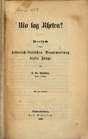 Wo lag Rhetra? : Versuch einer historisch-Kritischen Beantwortung dieser Frage