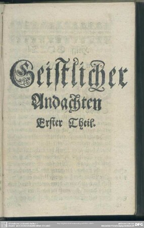 Geistlicher Andachten, Erster Theil