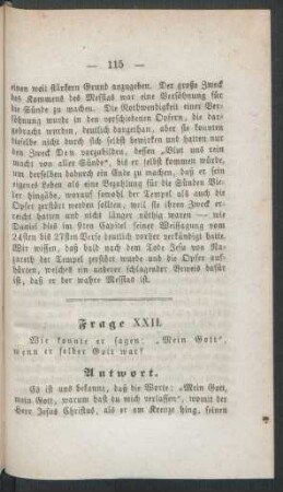Frage XXII. Wie konnte er sagen: "Mein Gott", wenn er selber Gott war?