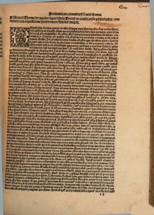 Duplex commentatio ex integro reposita atq[ue] recognita in Boetium (seu Boethum mauis) de co[n]solatione philosophica [et] de disciplina scholastica : Eavidelicet q[ue] diuo Thome aquinato ascribitur. Et que ab Asce[n]sio recentius est emissa: vna cu[m] libello de moribus in mensa informandis omnibus in teneris annis constitutis per necessario a Sulpitio verulano edito