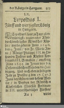 LX. Leopoldus I. Fünff und vierzigster König in Hungarn