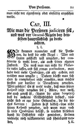 Cap. III. Wie man die Personen judiciren soll, und was vor General-Regeln bey denselben hauptsächlich zu beobachten
